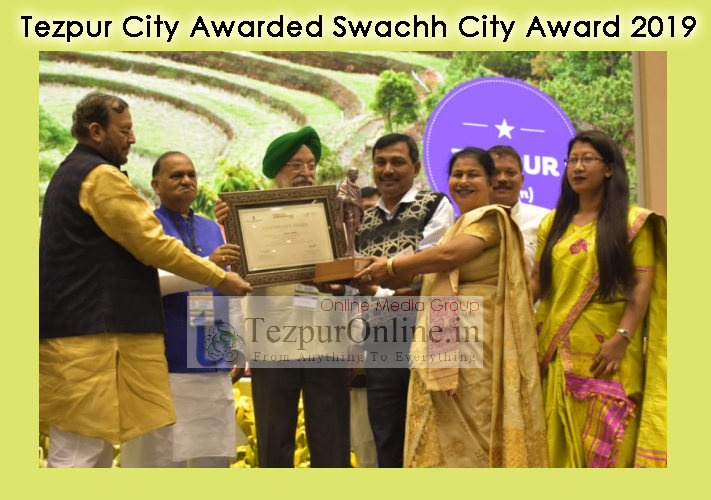 Tezpur City begs Swachh City Award 2019