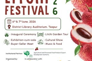 Tezpur Litchi Festival 2026: Celebrating the Pride of Assam