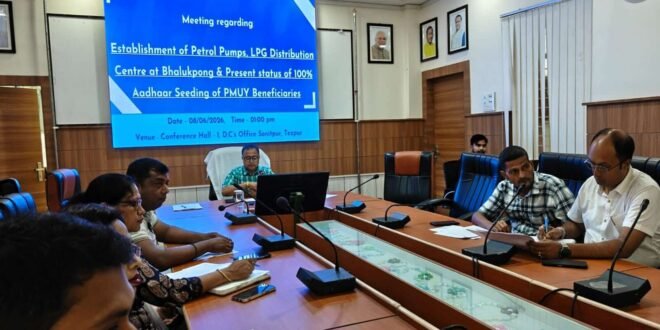 Sonitpur District Holds Review Meeting on Petroleum, LPG Infrastructure, and PMUY Progress